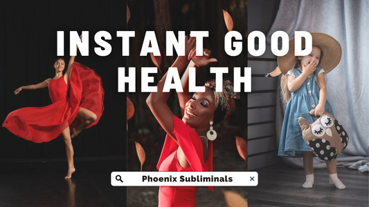 Instant Good Health Subliminal